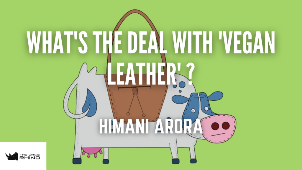 No, Vegan Leather Is Not Greenwashing